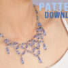 Bridgerton Linked Crystal Netted Necklace and Bracelet Pattern Download
