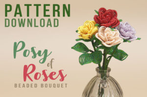 Posy of Roses Beaded Flowers Pattern Download